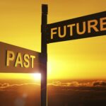 Why It’s Best to Leave the Past in the Past